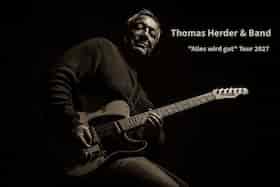 Thomas Herder & Band Konzert - "Alles wird gut " Tour 2027 Deutsch Rock/Pop Konzert Weststadthalle Essen 2027