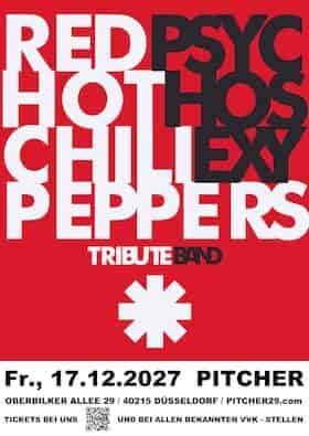Red Hot Chili Peppers by Psycho Sexy Konzert Pitcher Rock'n'Roll Headquarter Düsseldorf 2027