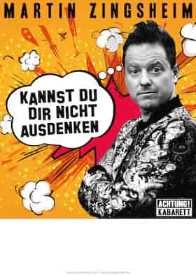 Martin Zingsheim - Kannst du dir nicht ausdenken Aufführung RuhrHOCHdeutsch Spiegelzelt Dortmund 2027