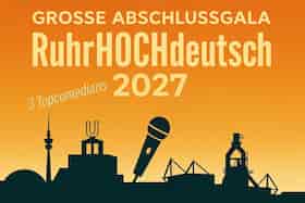 Abschlussgala performance RuhrHOCHdeutsch Spiegelzelt Dortmund 2027