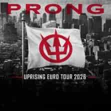 Prong - Uprising Euro Tour 2026 Konzert Turock Essen 2026