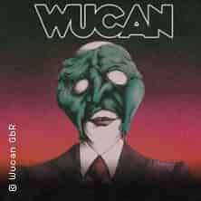 Wucan - "Axions"-Tour 2026 Konzert Ratinger Hof Düsseldorf 2026
