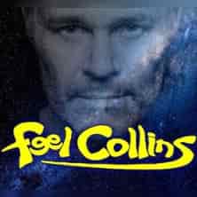 Feel Collins - a Tribute to Phil Collins & Genesis Konzert Zentrum Altenberg Oberhausen 2027