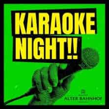Karaoke Night Veranstaltung Alter Bahnhof Oberkassel Düsseldorf 2026