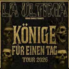 La Ultima - Könige für einen Tag - Tour 26 konser Irish Pub - The Pógs Mönchengladbach 2026