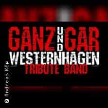 Ganzundgar Westernhagen Tribute Band konser Steinbruch Duisburg 2026