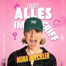 Nora Boeckler - (Fast) Alles im Griff gösteri Scala Club Leverkusen 2027