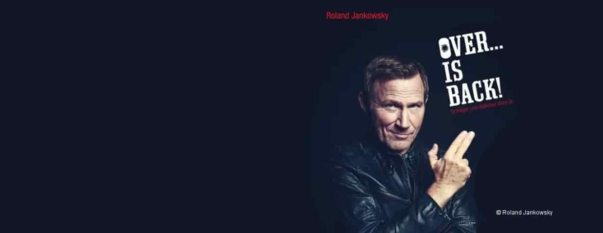 Roland Jankowsky - Over is back - Die Lesung Aufführung Scala Club Leverkusen 2027