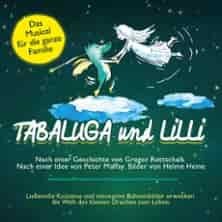 Tabaluga und Lilli - Das drachenstarke Musical für die ganze Familie Aufführung Lokschuppen Bielefeld 2027