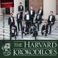 Harvard Krokodiloes - Harvards älteste A-Capella Gesangsgruppe Konzert Volksbühne am Rudolfplatz Köln 2026