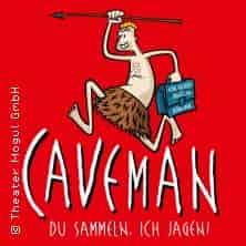 Caveman - Du sammeln, ich jagen! performance GLORIA Köln 2026
