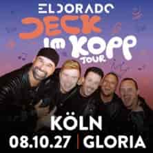 ELDORADO LIVE 2027 - JECK IM KOPP Tour Konzert GLORIA Köln 2027