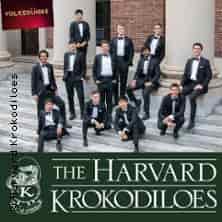 Harvard Krokodiloes – Harvards älteste A-Capella Gesangsgruppe concert Volksbühne am Rudolfplatz Köln 2027