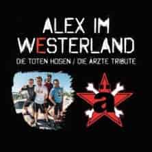 ALEX IM WESTERLAND - covern DIE ÄRZTE & DIE TOTEN HOSEN konser Pitcher Düsseldorf 2026