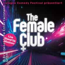 The Female Club Aufführung GLORIA Köln 2026