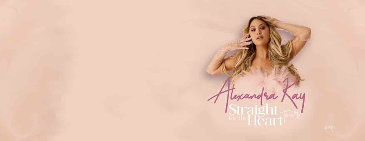 Alexandra Kay - Straight for the Heart Tour Konzert Luxor Köln 2027