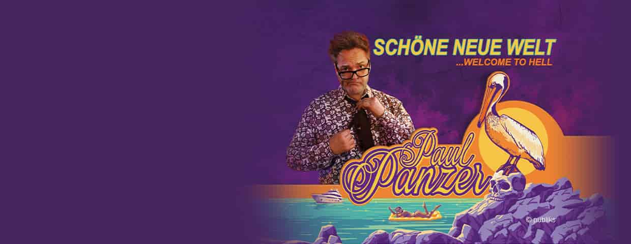 PAUL PANZER - Schöne neue Welt - welcome to hell gösteri Historische Stadthalle Wuppertal 2026