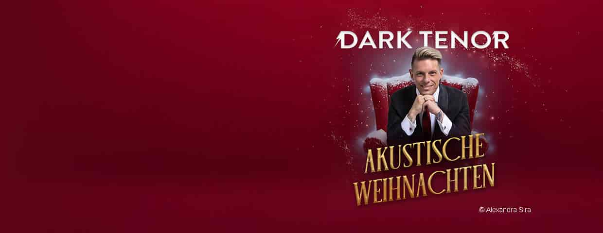 The Dark Tenor - Akustische Weihnachten concert Heilig-Kreuz-Kirche Gelsenkirchen 2026