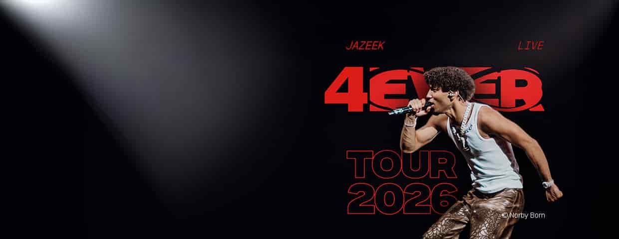 Jazeek - 4EVER Tour 2026 Konzert LANXESS arena Köln 2026