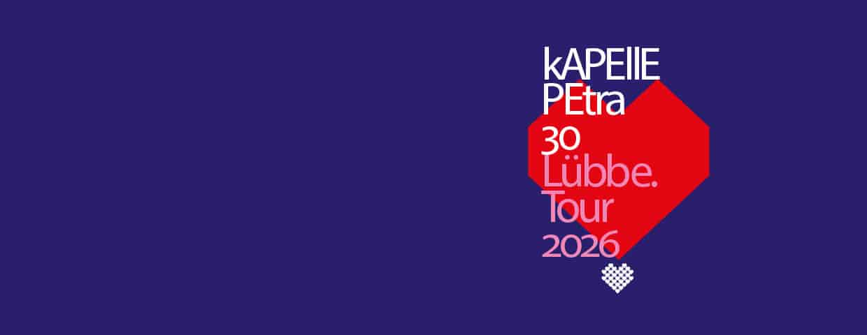 kAPELLE PETRA - 30 Jahre Lübbe Tour 2026 concert Westfalenhalle Dortmund 2026