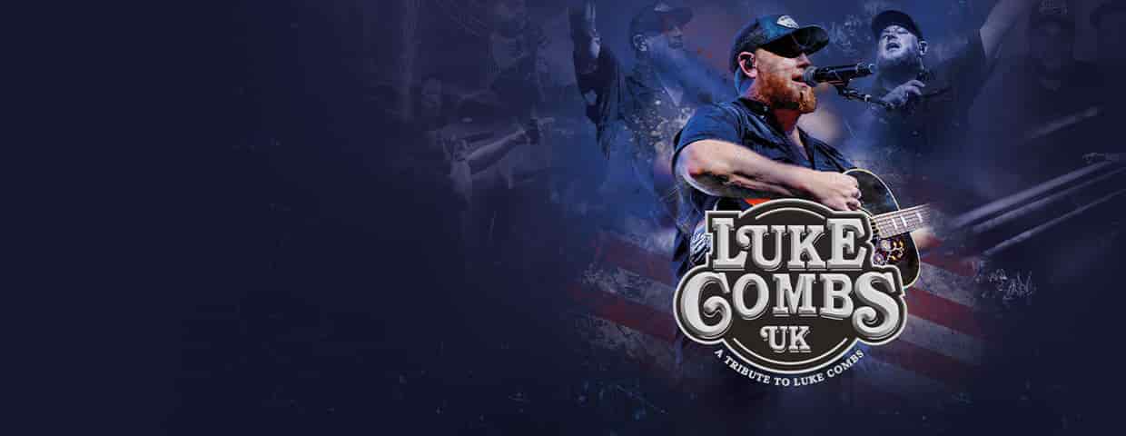Luke Combs UK - The World's Leading Tribute To Luke Combs Konzert Live Music Hall Köln 2026