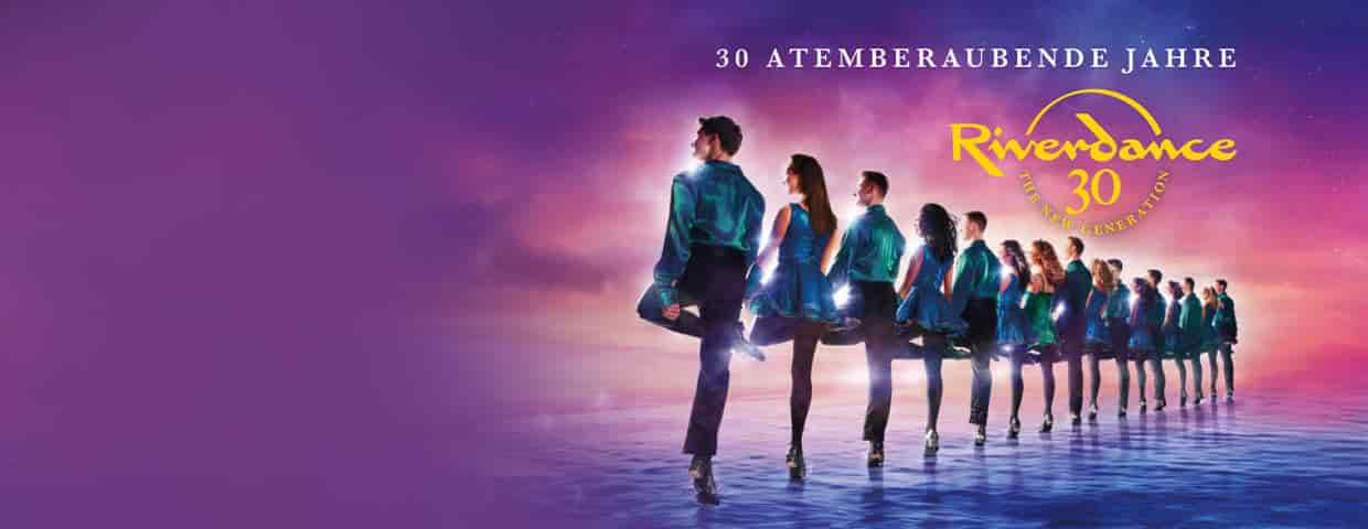 Riverdance - 30 Jahre performance Messe+Congress Centrum Halle Münsterland 2027