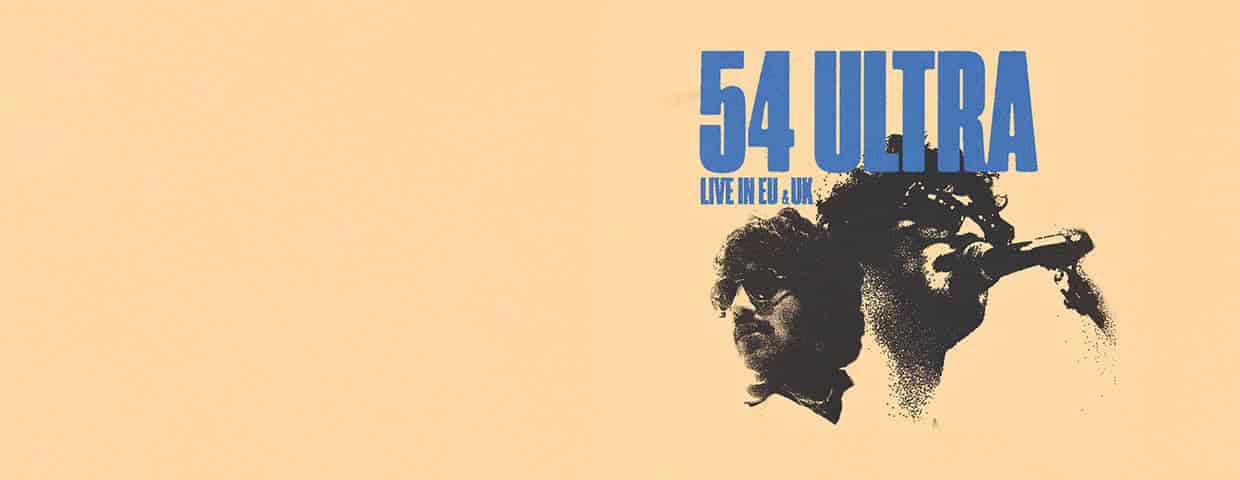 54 Ultra Konzert Luxor Köln 2026