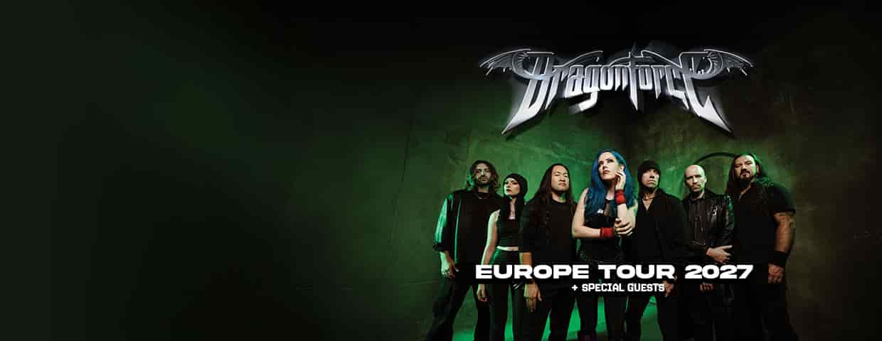 Dragonforce - European Tour 2027 Konzert E-Werk Köln 2027