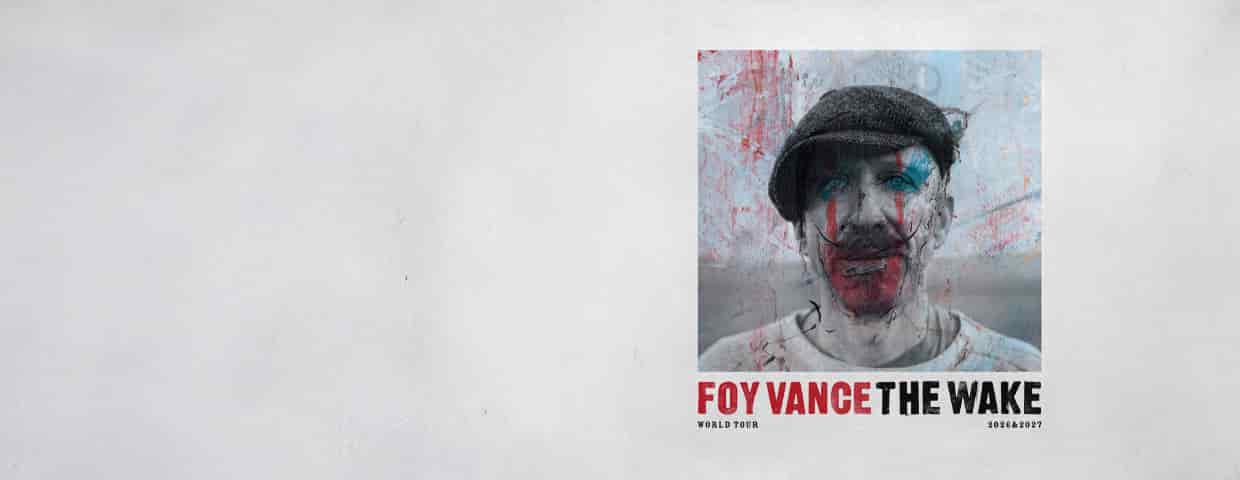 Foy Vance - The Wake World Tour Konzert Kulturkirche Köln 2026