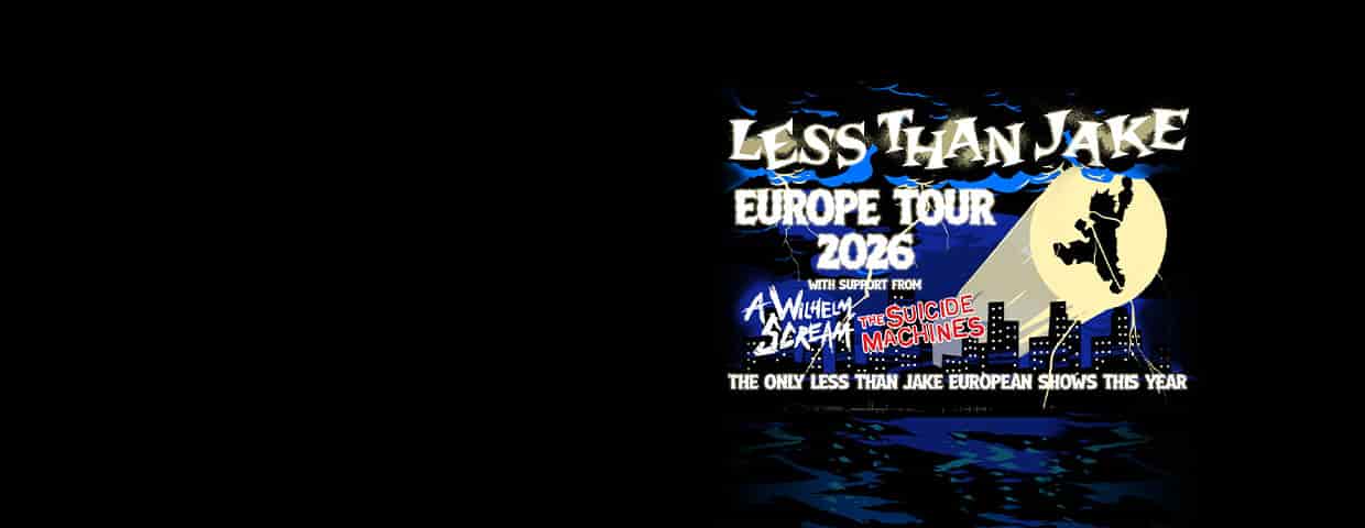 Less Than Jake - Supports: A Wilhelm Scream, The Suicide Machines konser Bürgerhaus Stollwerck Köln 2026