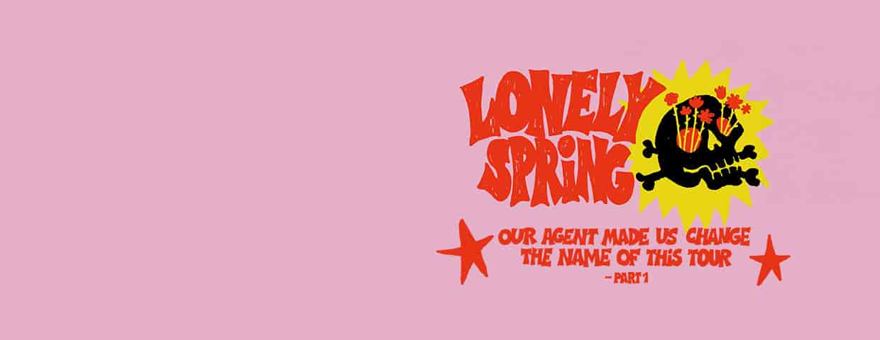 Lonely Spring - our agent made us change the name of this tour Konzert Die Trompete Bochum 2026