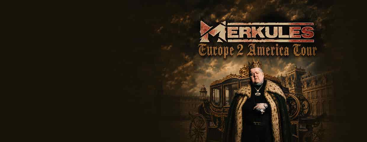 Merkules - Europe 2 America Tour Konzert HELIOS37 Köln 2026