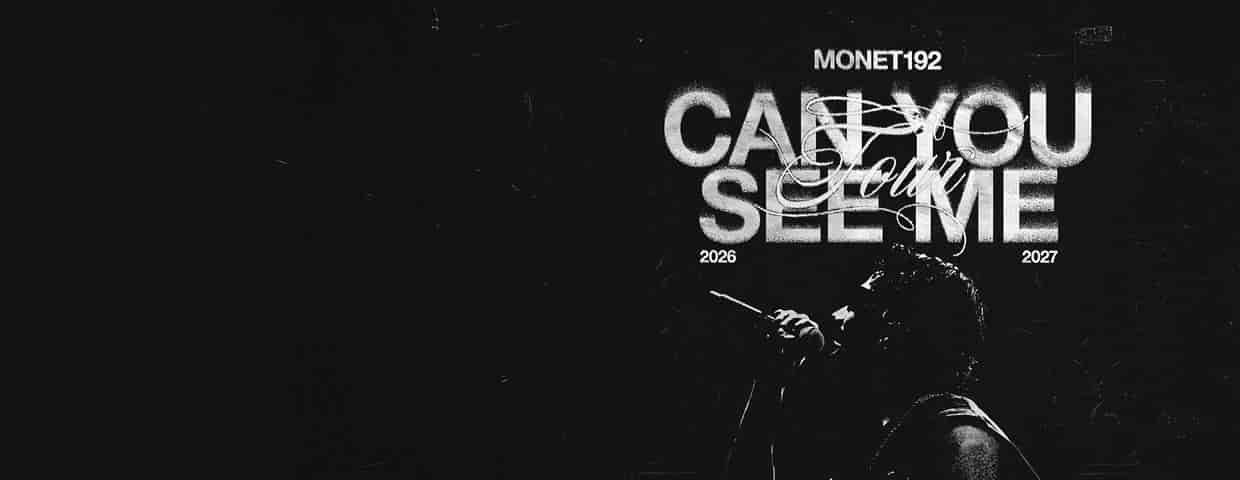 Monet192 - Can You See Me konser Forum Bielefeld 2026
