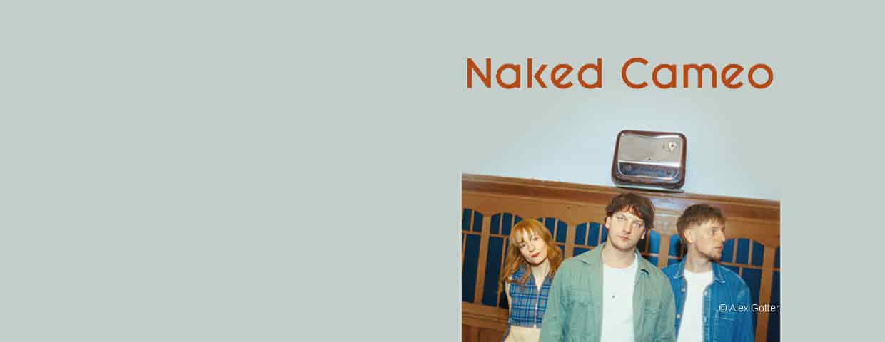 Naked Cameo - Phase To Phase Tour 2026 Konzert HELIOS37 Köln 2026
