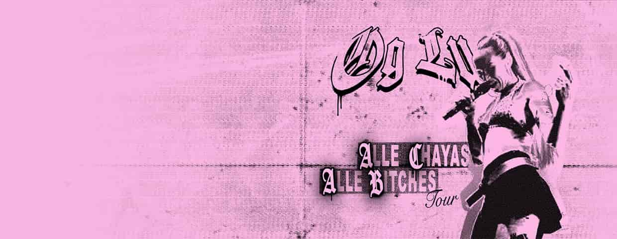 OG LU - Alle Chayas Alle Bitches Tour 2027 konser Skaters Palace Münster 2027