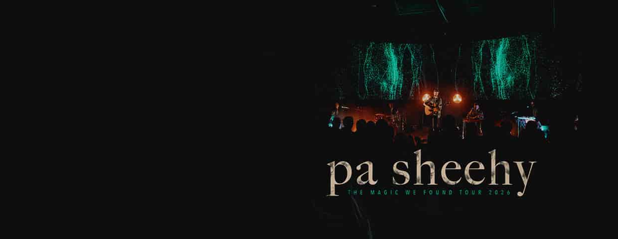 Pa Sheehy - The Magic We Found Tour Konzert YUCA Köln 2026