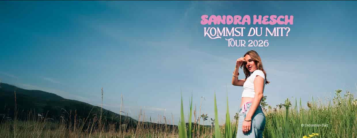 SANDRA HESCH - Kommst Du mit? - Tour 2026 Konzert Skaters Palace Münster 2026