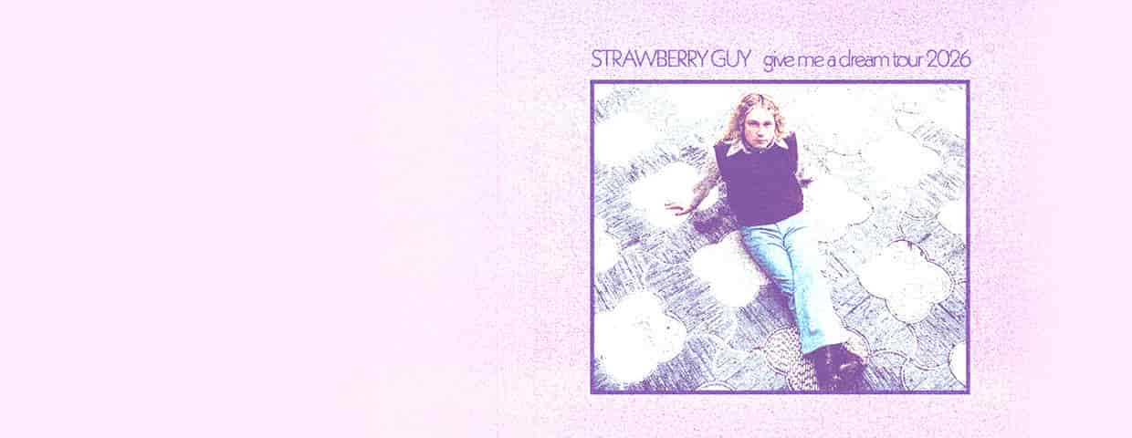 Strawberry Guy - give me a dream Tour 2026 concert Club Volta Köln 2026