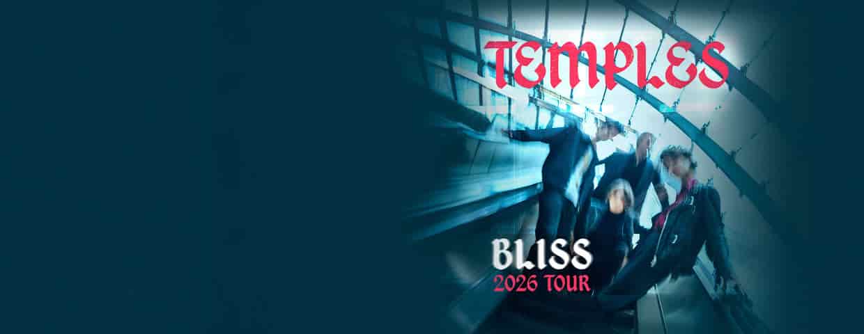 Temples - 2026 UK / EU Bliss Tour konser Gebäude 9 Köln 2026