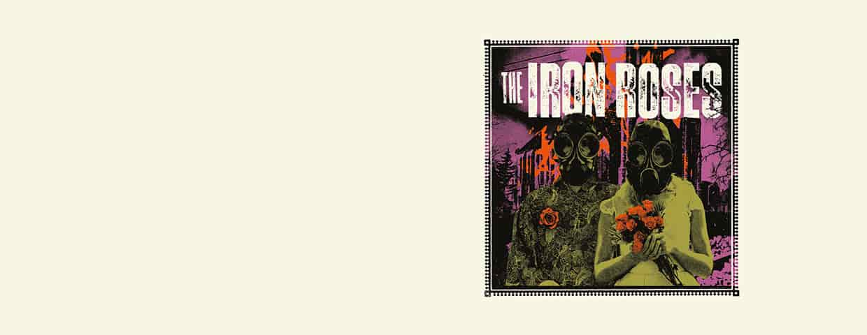 The Iron Roses - Molotov Nights Tour 2026 Konzert Dont Panic Club und Pub Essen 2026