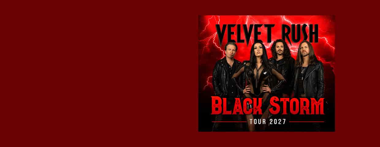 Velvet Rush - Black Storm Tour 2027 konser Helios 37 Köln 2027
