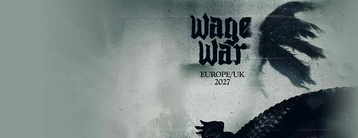 Wage War - Europe / UK 2027 Konzert Carlswerk Victoria Köln 2027