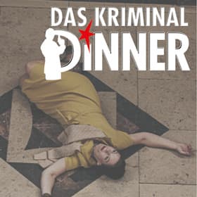 Das Kriminal Dinner - Kitzel für Nerven und Gaumen