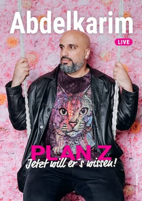 ABDELKARIM - Plan Z - jetzt will er´s wissen!