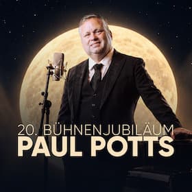 Paul Potts - 20. Bühnenjubiläum