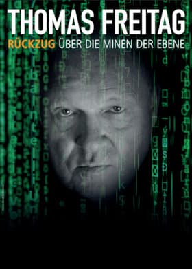 Thomas Freitag - Rückzug über die Minen der Ebene performance RuhrHOCHdeutsch Spiegelzelt Dortmund 2027