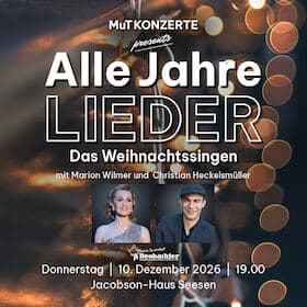 Alle Jahre Lieder - DAS WEIHNACHTSSINGEN Konzert Pauluskirche Bochum 2026