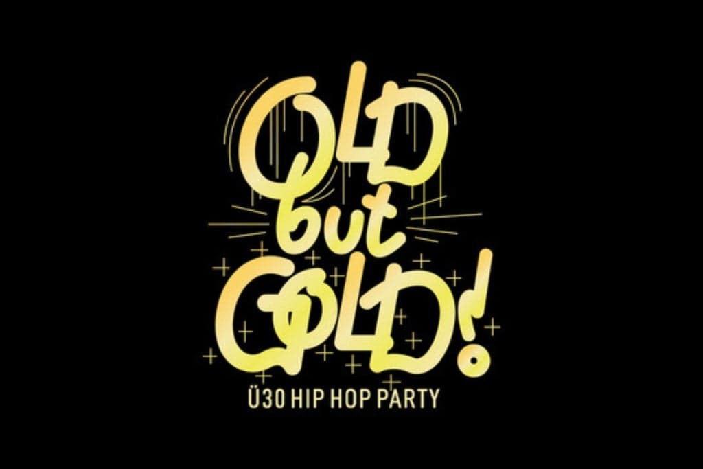 Old but Gold Ü30 HipHop Party Foto
