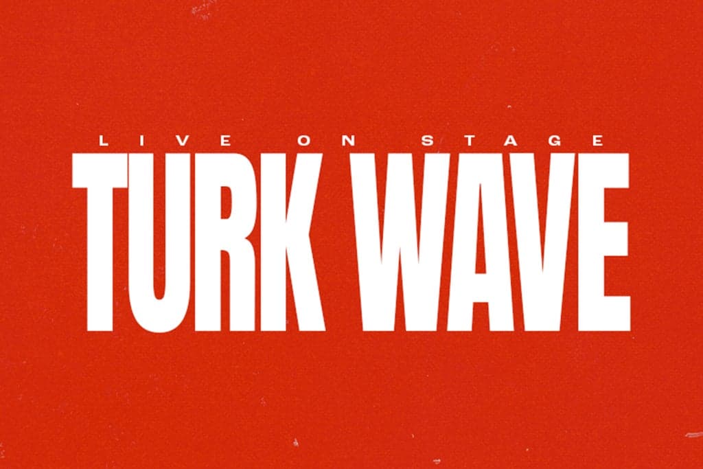 TURK WAVE Foto