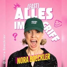 Nora Boeckler - (Fast) Alles im Griff gösteri Scala Club Leverkusen 2027